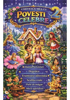 Carticica mea cu povesti celebre 2 (CP-04)